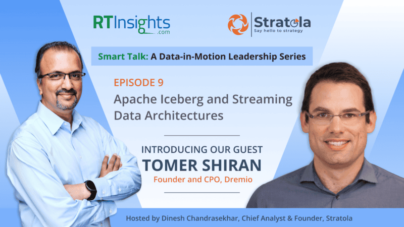 Smart Talk Episode 9: Apache Iceberg and Streaming Data Architectures